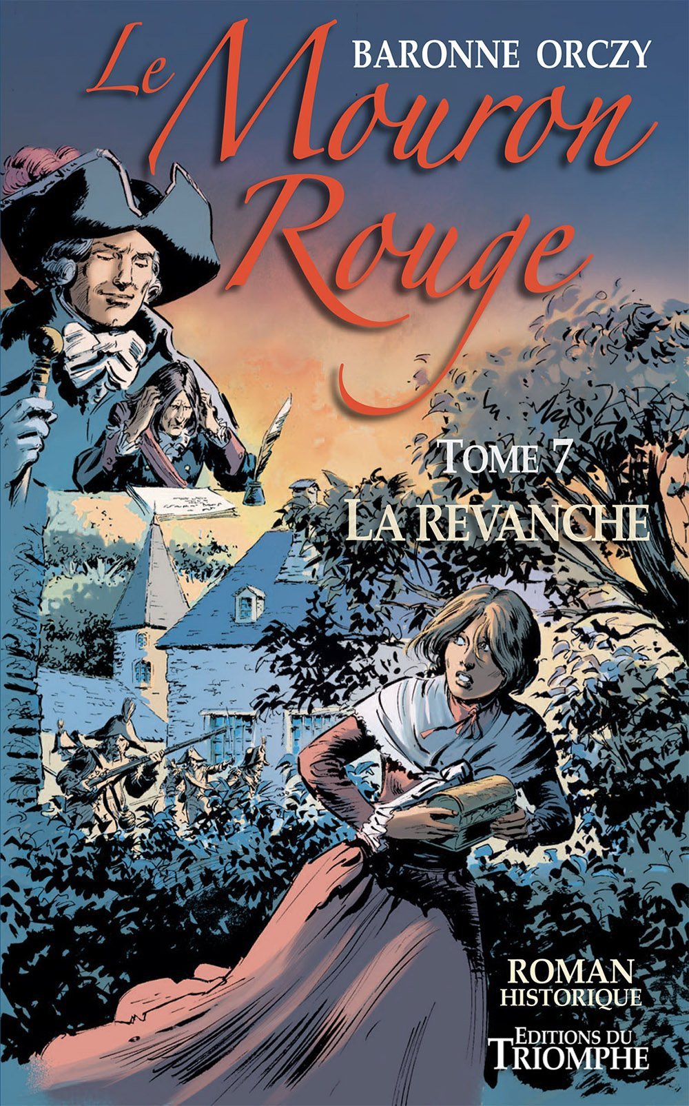 Le Mouron Rouge tome 7 - La revanche
