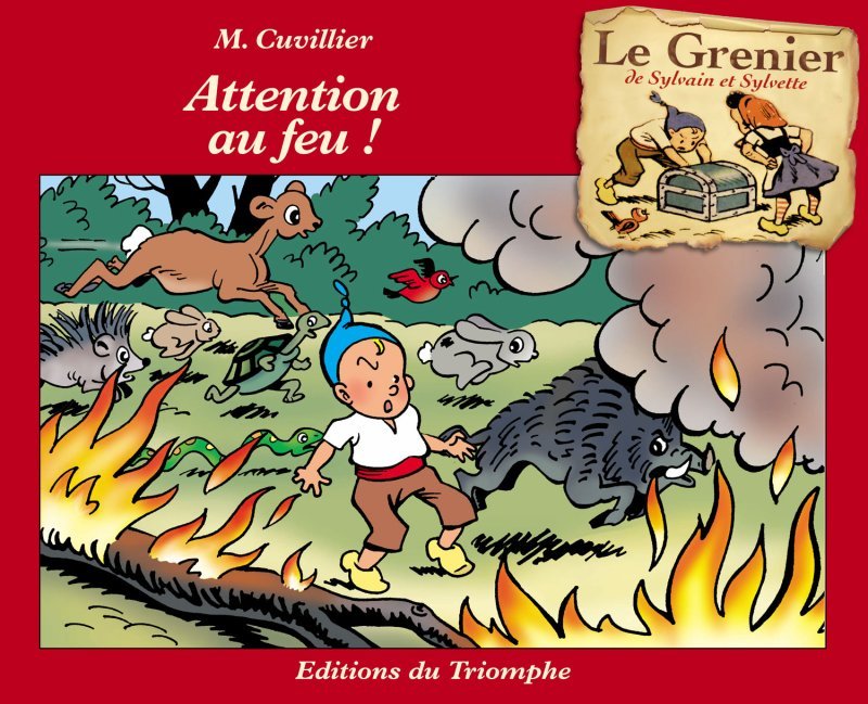 Attention au feu !