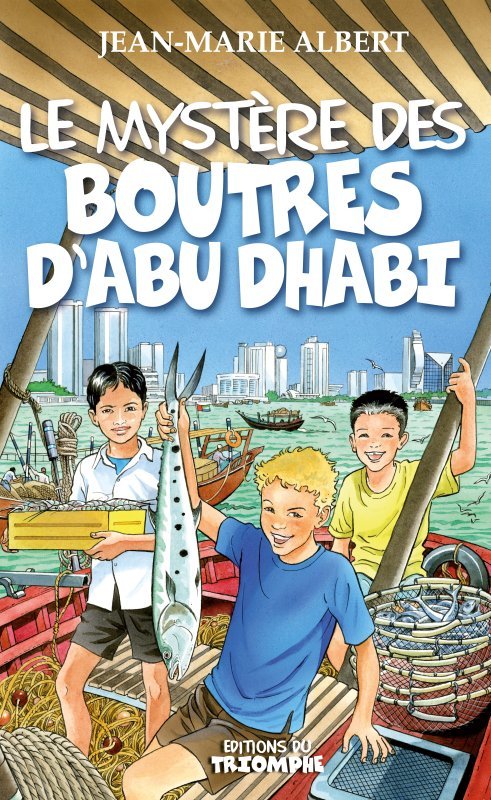 Le mystère des Boutres d'Abu Dhabi