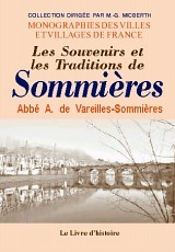 Les souvenirs et les traditions de Sommières