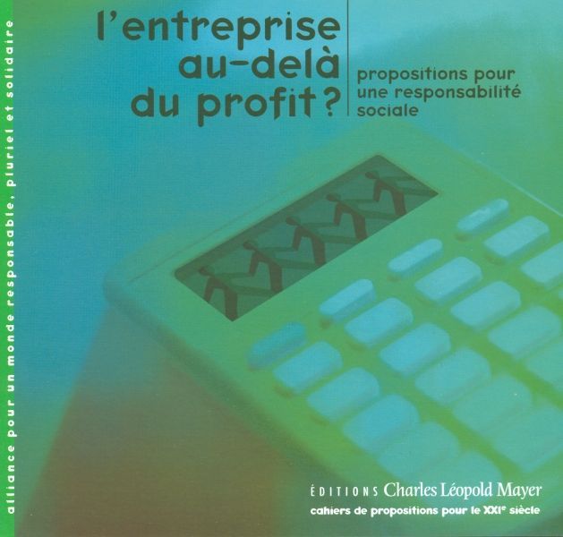 L' Entreprise au-delà du profit ?