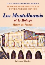 Les Montalbanais et le Refuge