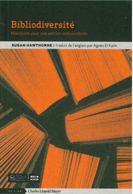 Bibliodiversité,Manifeste Pour une Édition Independan