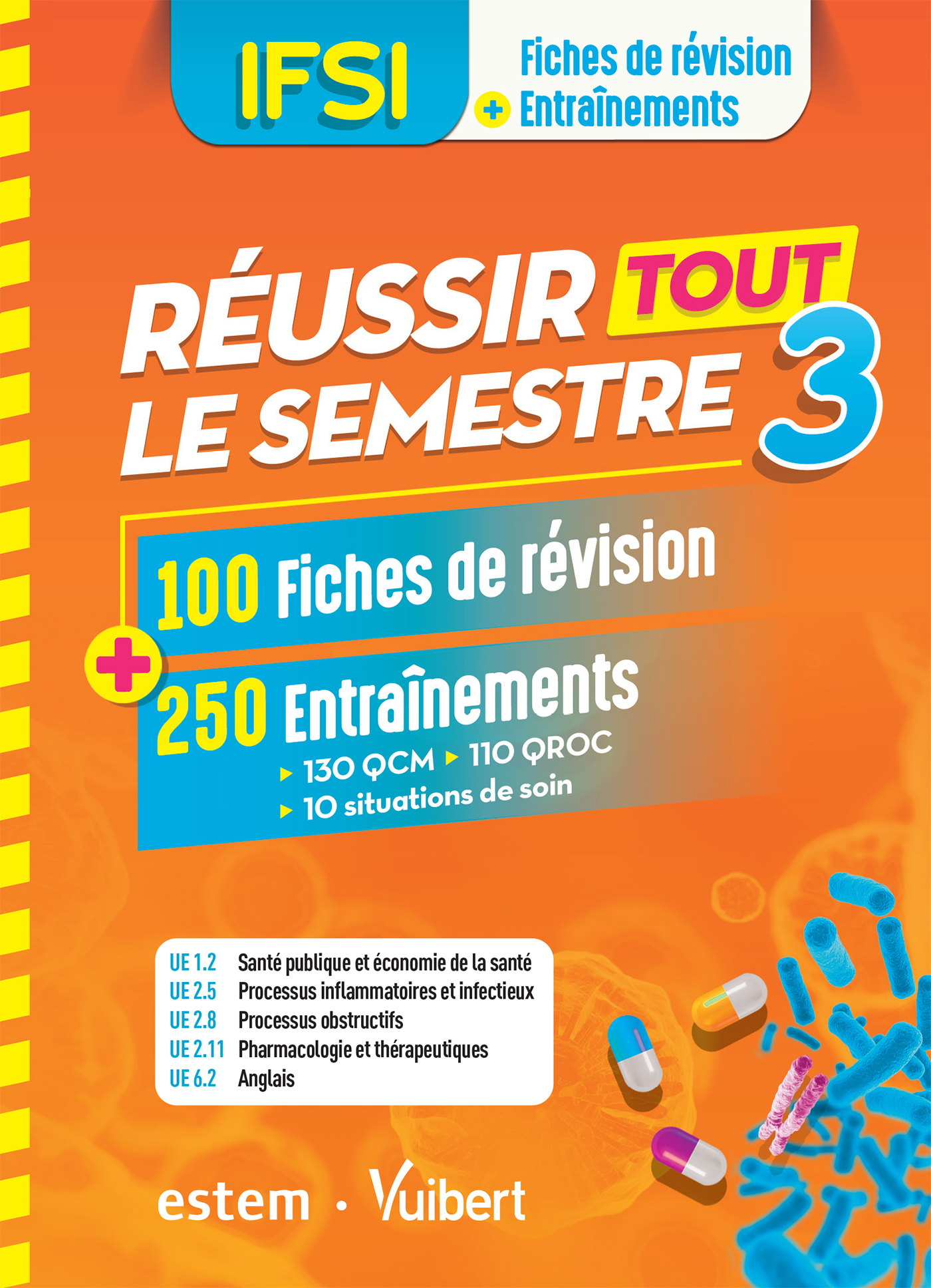 IFSI - Réussir tout le semestre 3