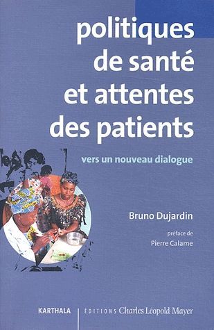 Politiques de santé et attentes des patients