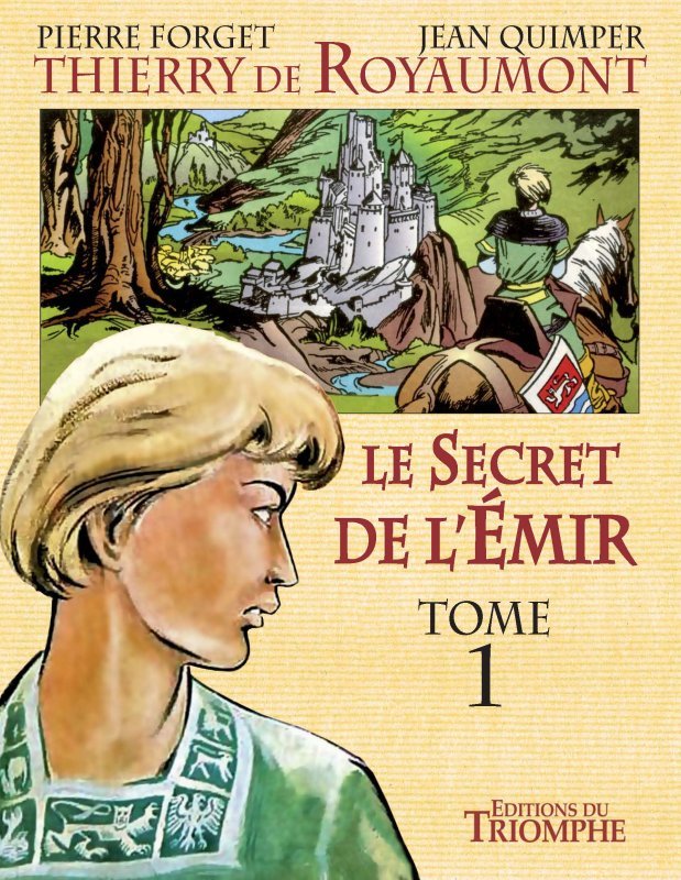 Le Secret de l'Emir tome 1