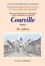 Documents historiques et statistiques sur les communes du canton de Courville