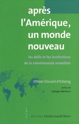 Après l'Amérique, un monde nouveau