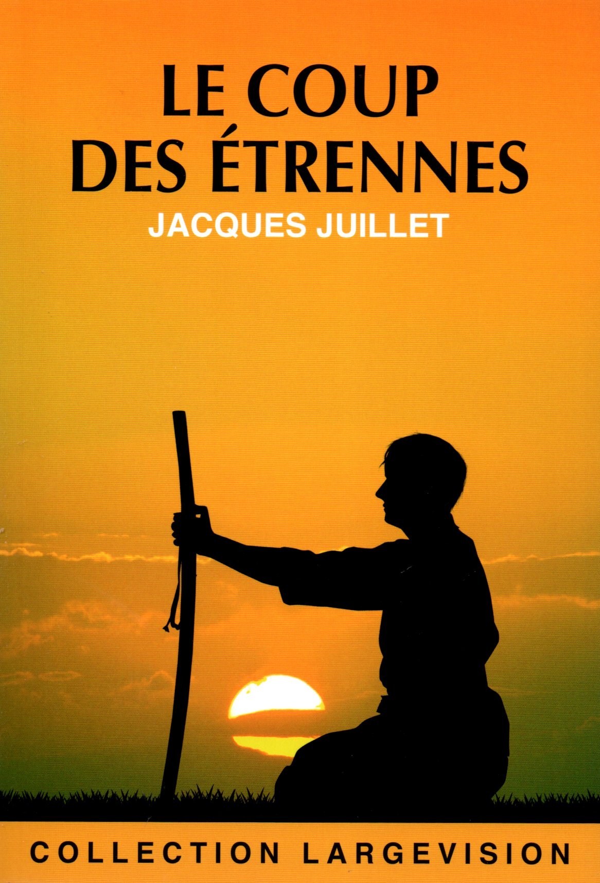 LE COUP DES ETRENNES