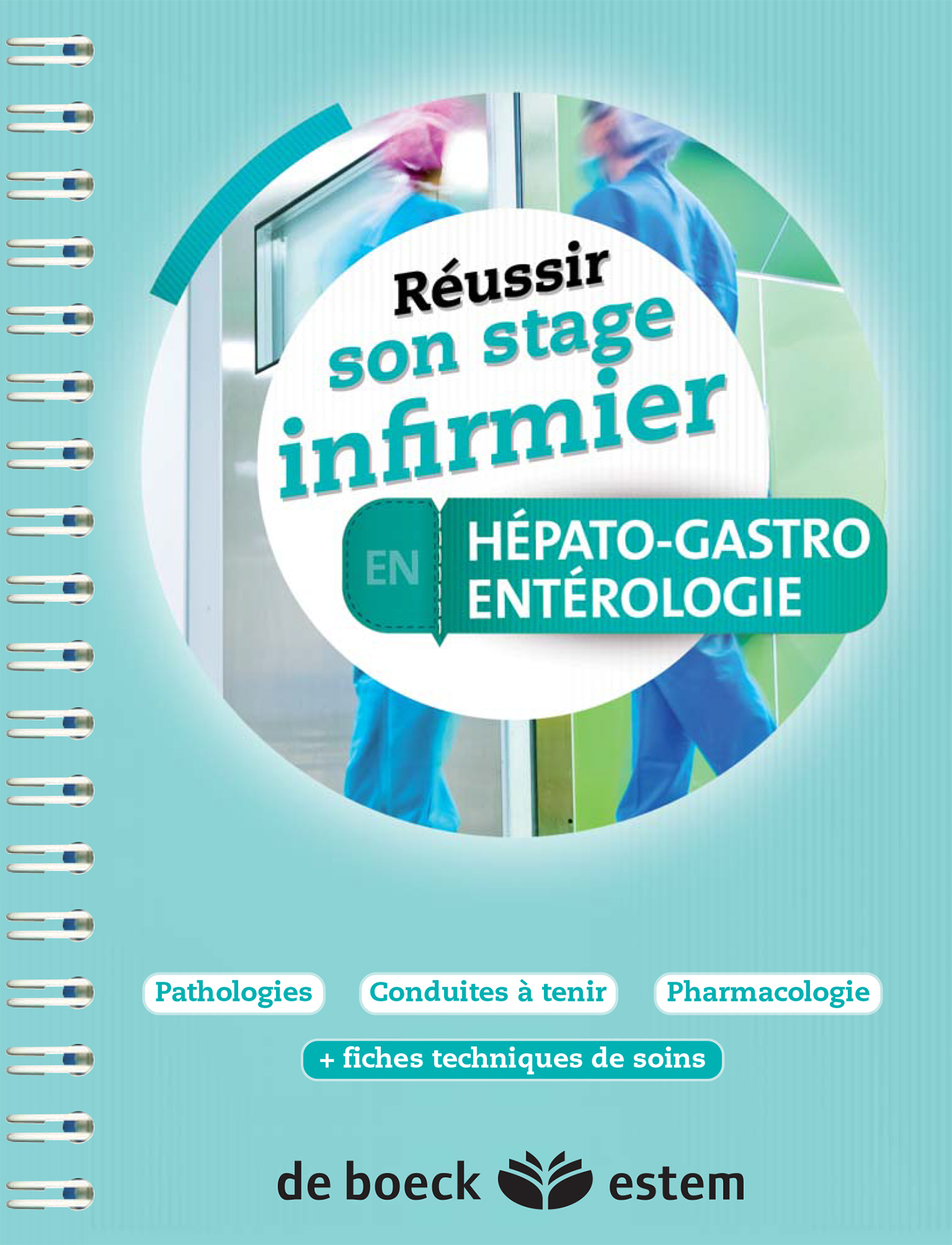 Réussir son stage infirmier en Hépato-gastro-entérologie