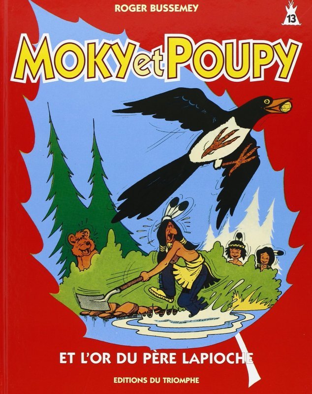Moky et Poupy et l'or du père Lapioche