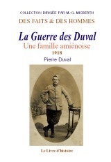 La guerre des Duval - une famille amiénoise