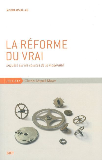 La Reforme du Vrai