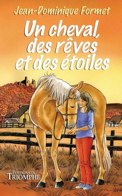 Un cheval, des rêves et des étoiles