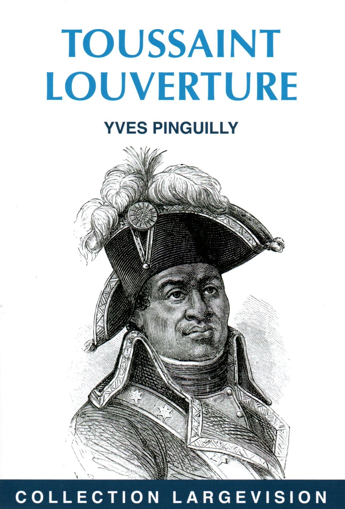 TOUSSAINT LOUVERTURE