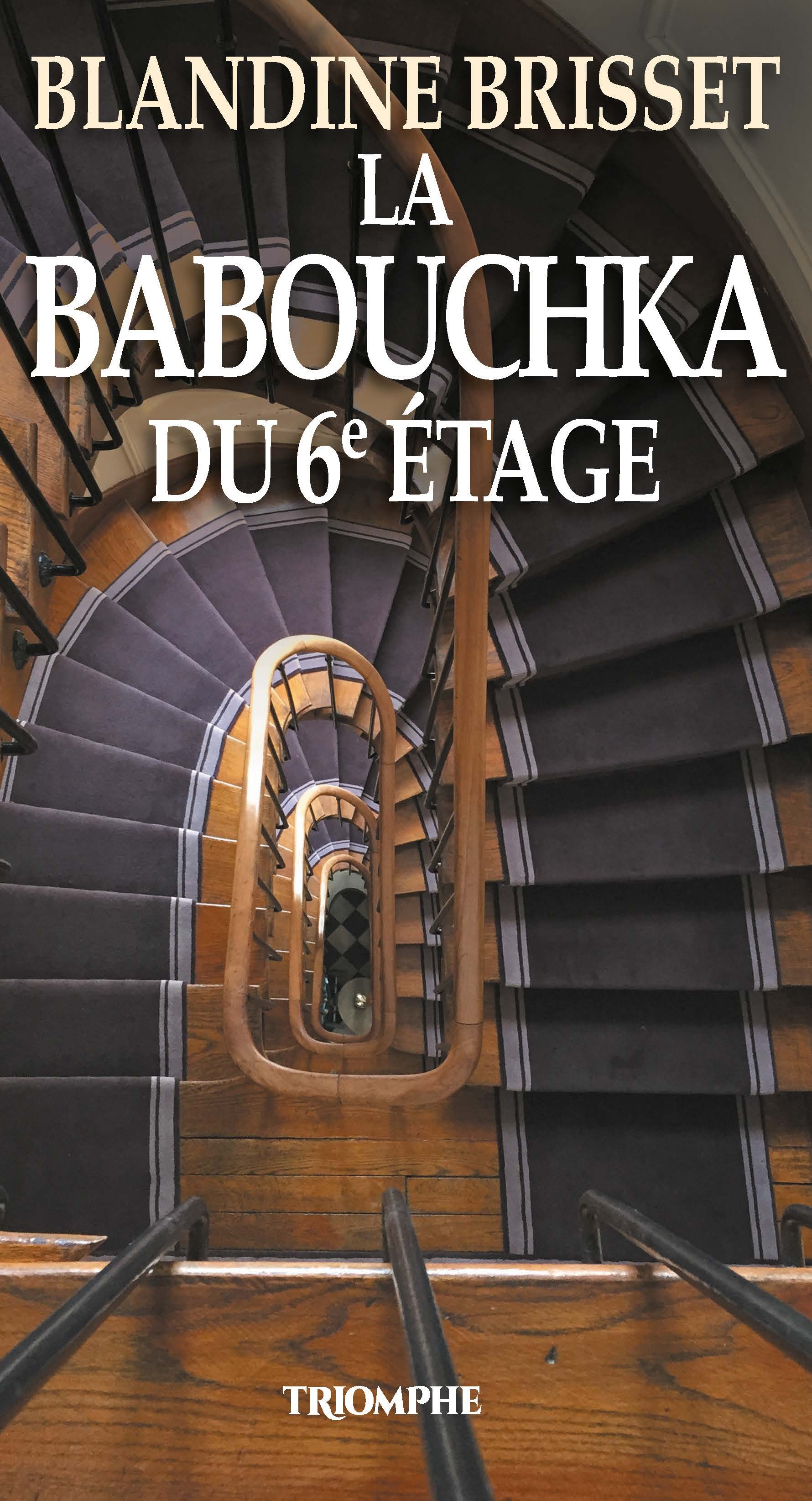 La Babouchka du 6e étage