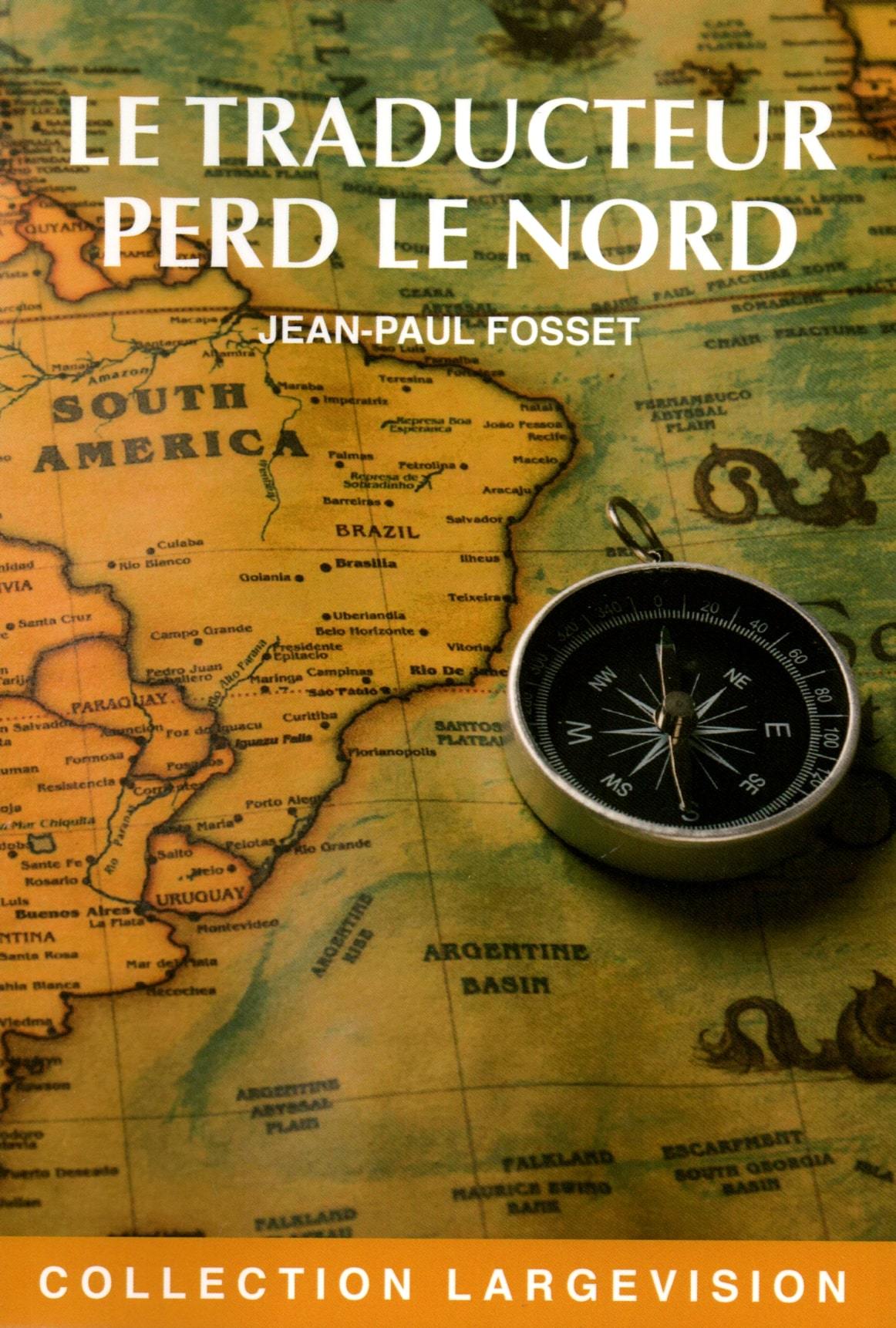 LE TRADUCTEUR PERD LE NORD