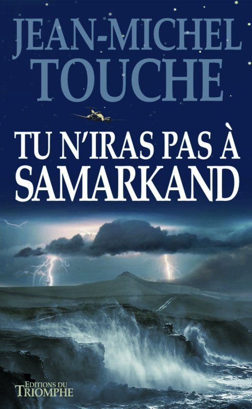 Tu n'iras pas à Samarkand