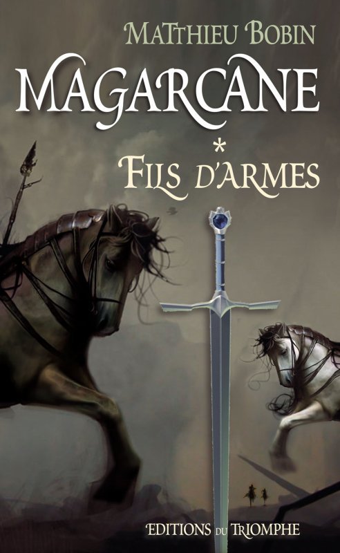Magarcane tome 1 - Fils d'Armes