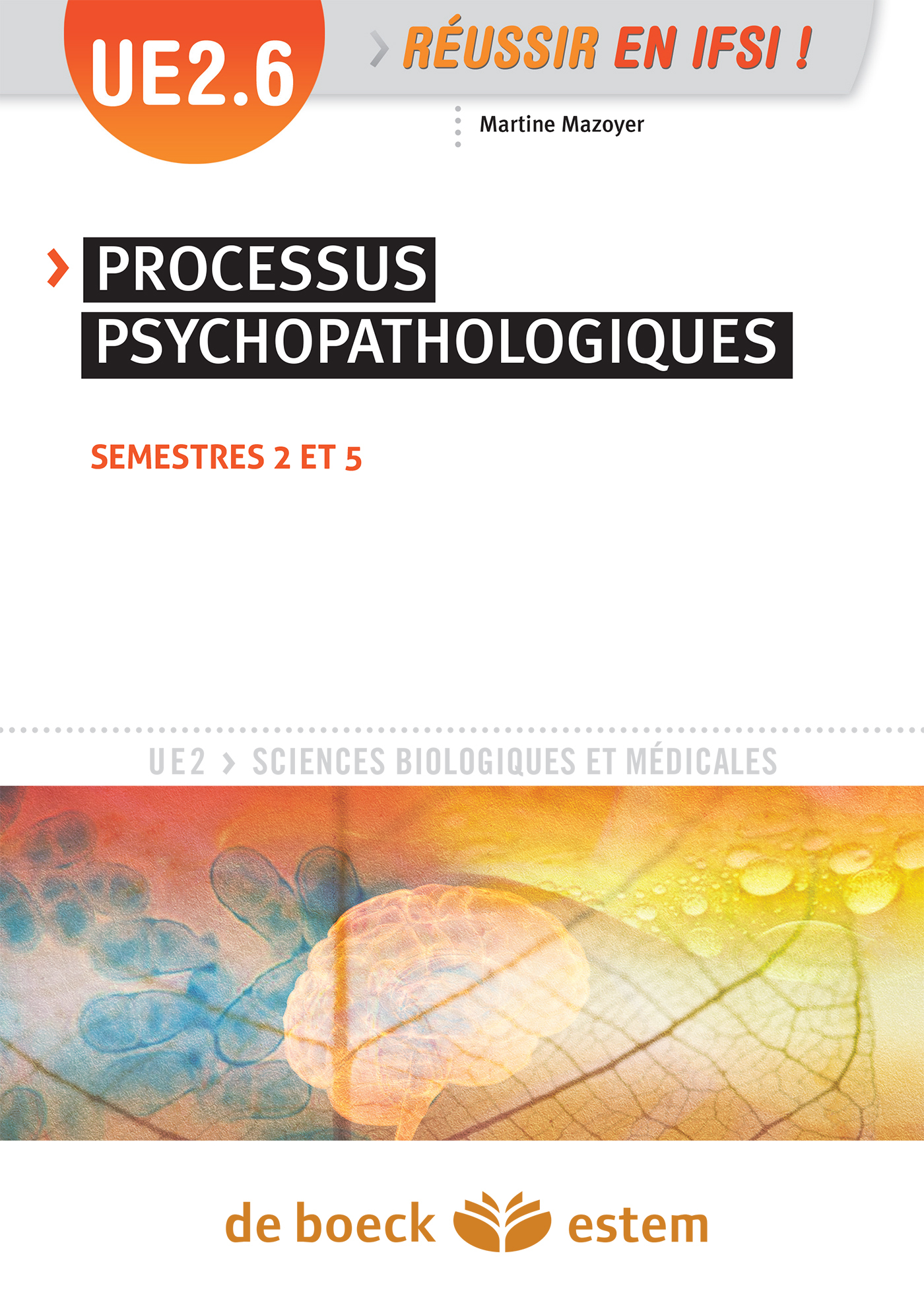 UE 2.6 - Processus psychopathologiques