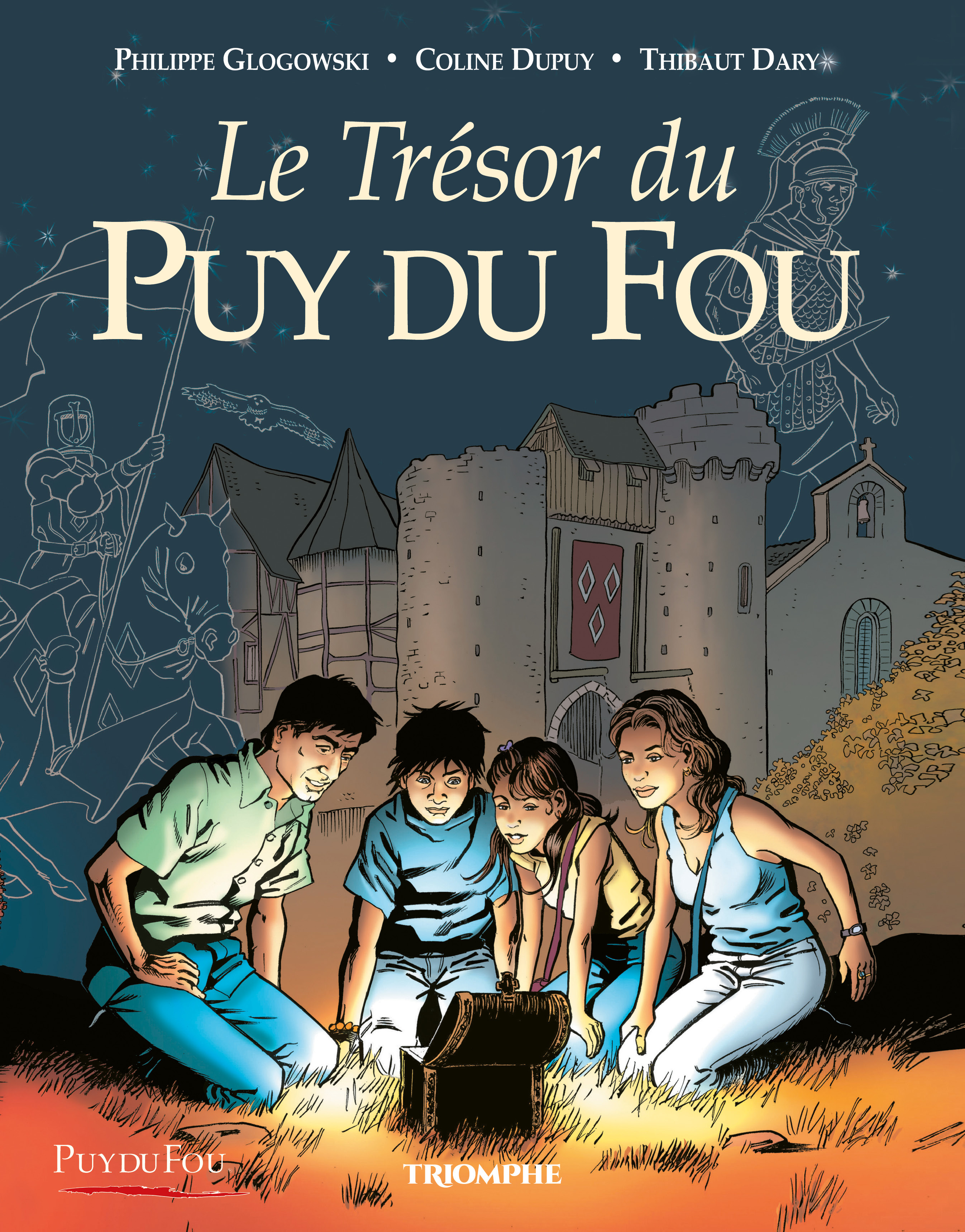 Le Trésor du Puy du Fou tome 1