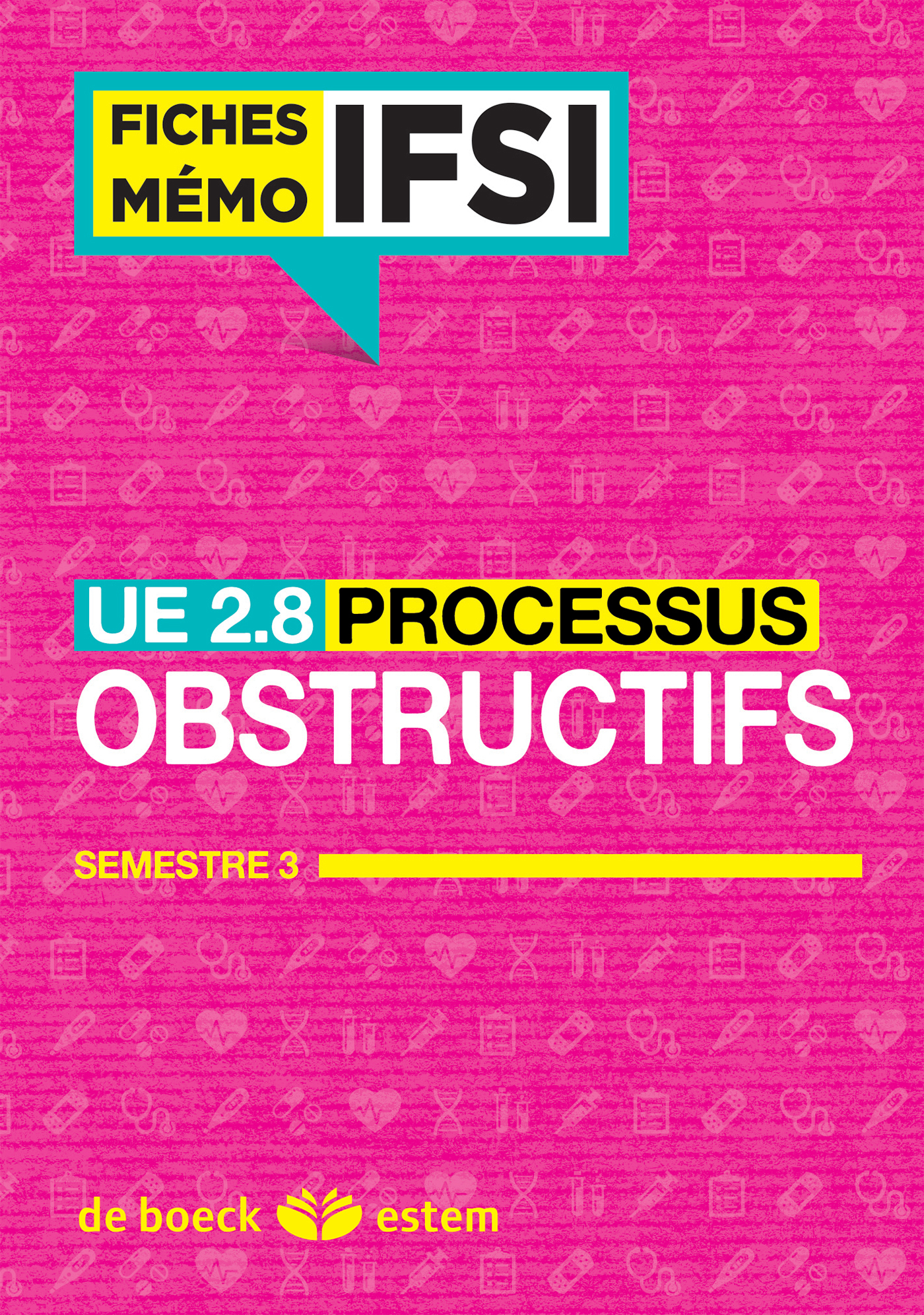 UE 2.8 - Processus obstructifs - Fiches Mémo