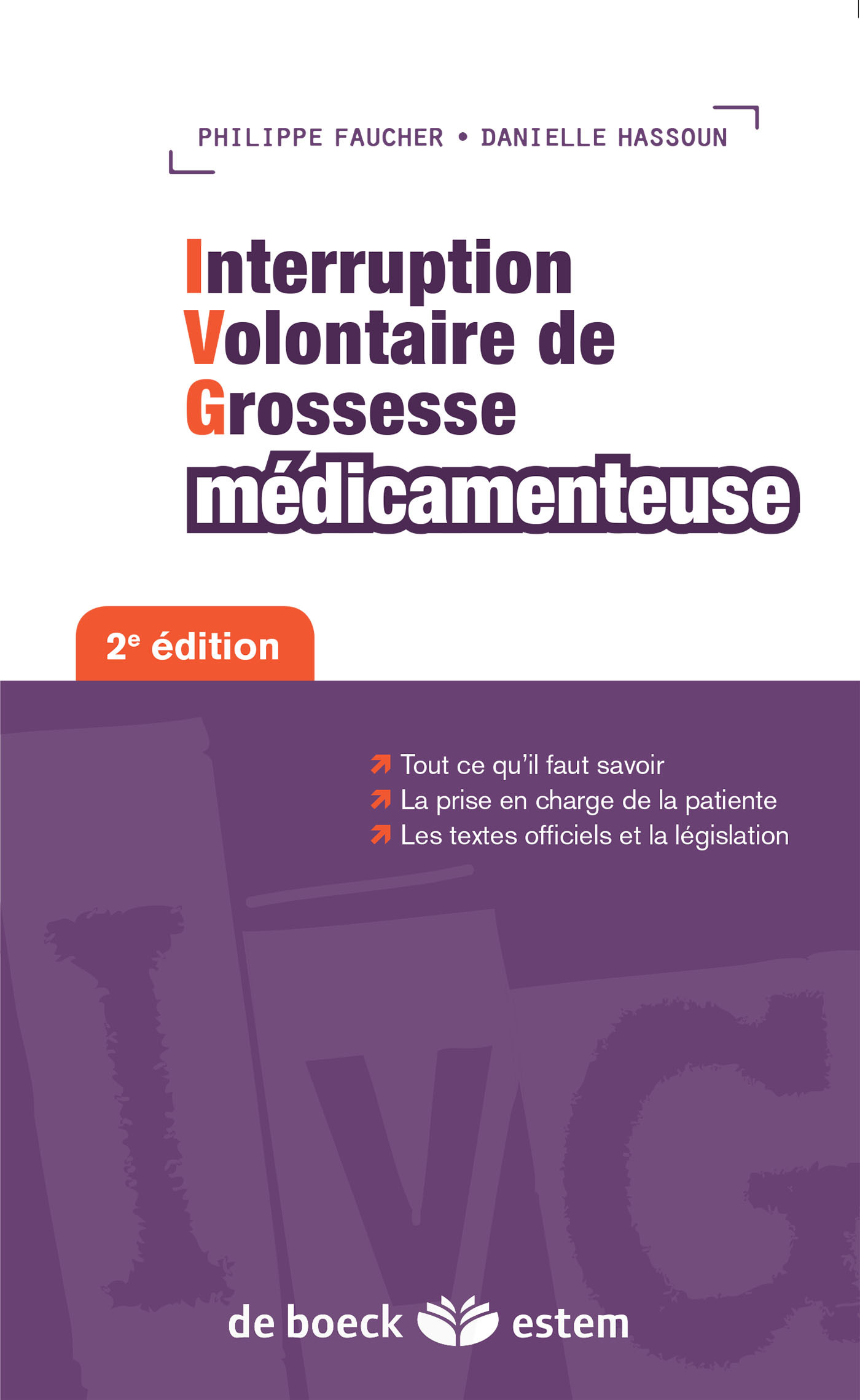 IVG (Interruption Volontaire de Grossesse) médicamenteuse