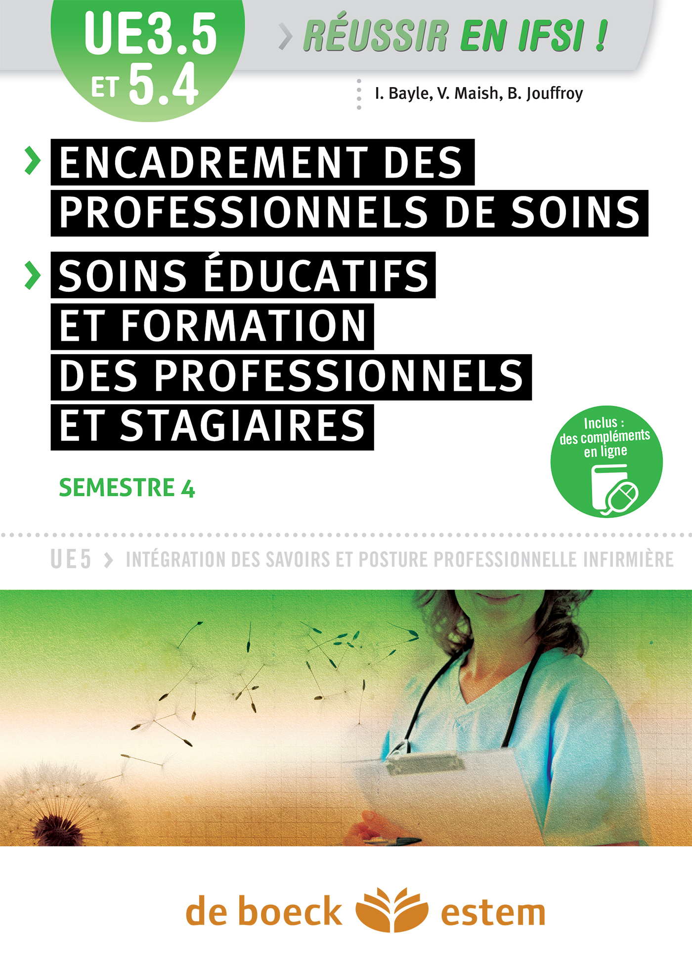 UE 3.5 et 5.4 - Encadrement des professionnels de soins ; Soins éducatifs et formation des professionnels et stagiaires