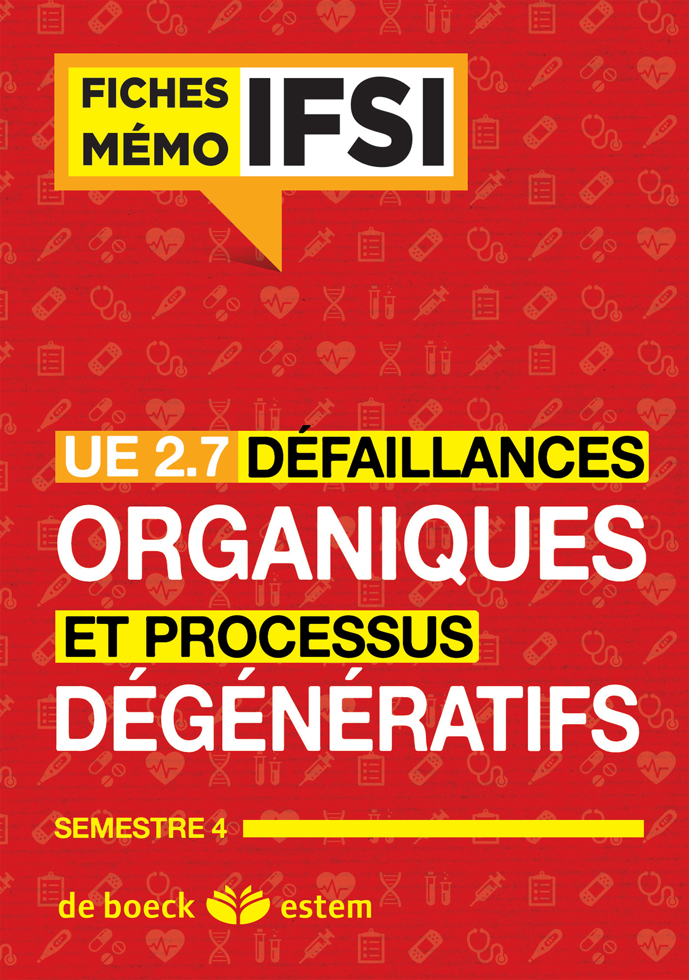 UE 2.7 - Défaillances organiques et processus dégénératifs - Fiches Mémo