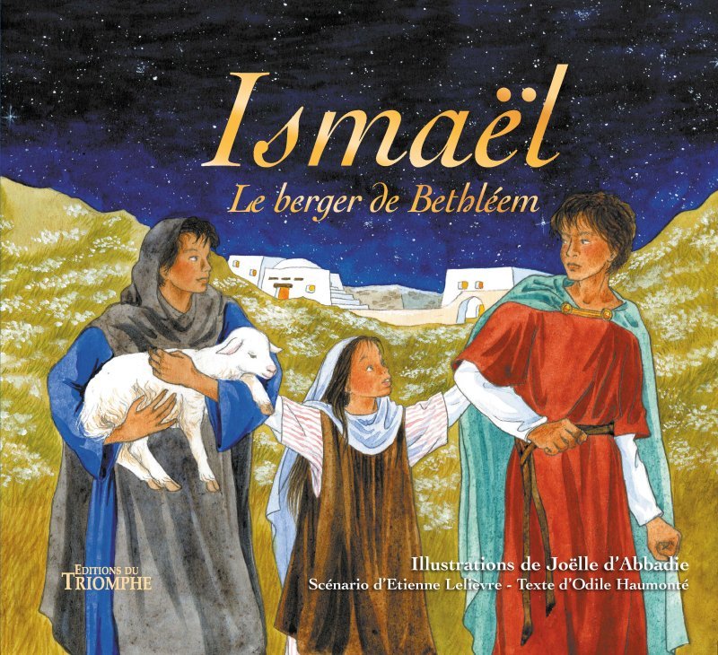 Ismäel, le berger de Bethléem