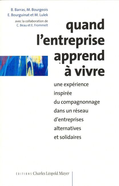 Quand l'entreprise apprend à vivre