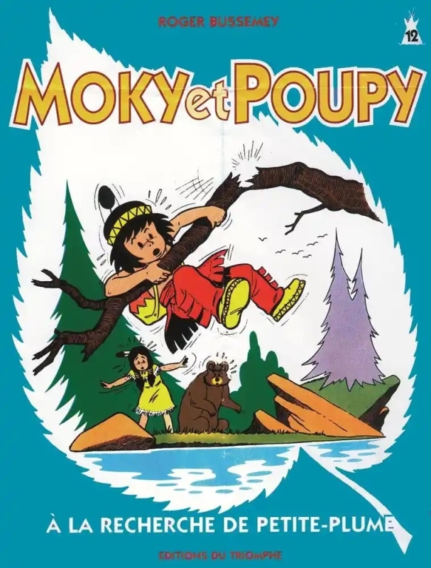 Moky et Poupy à la recherche de Petite-Plume