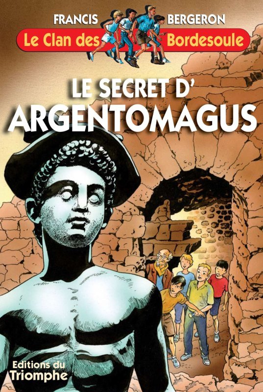 Le Secret d'Argentomagus