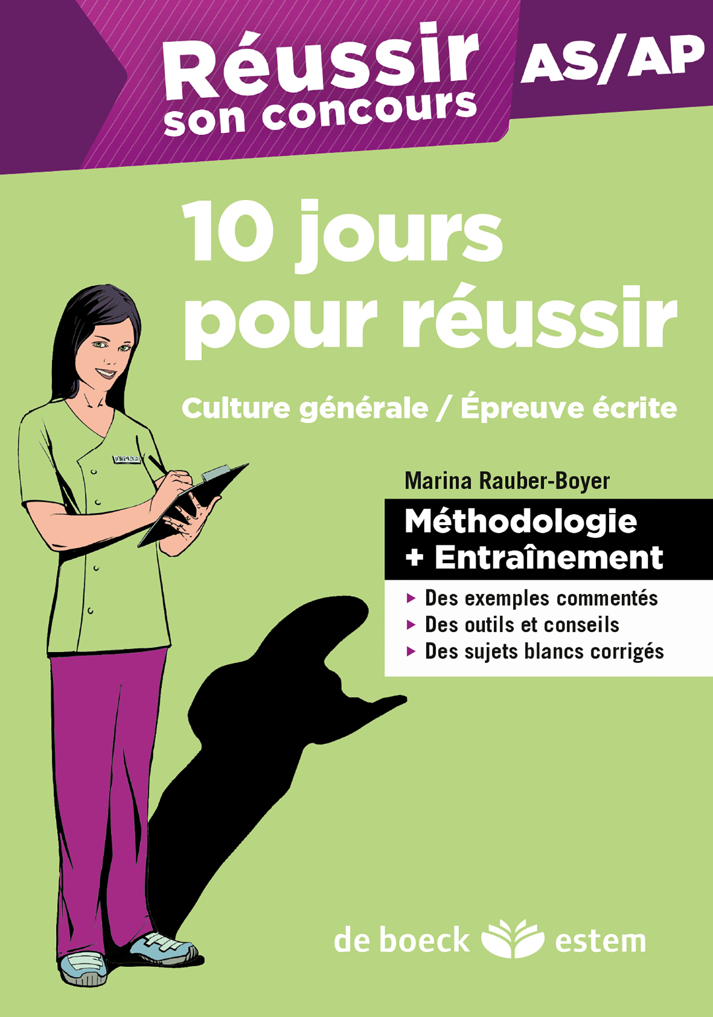 Réussir son concours AS/AP - 10 Jours pour réussir