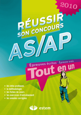 REUSSIR SON CONCOURS AS/AP 2010