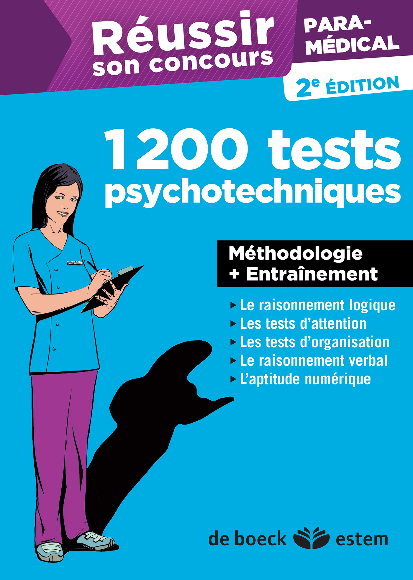 Réussir son concours paramédical - 1200 Tests psychotechniques