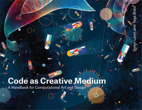 Code as Creative Medium /anglais