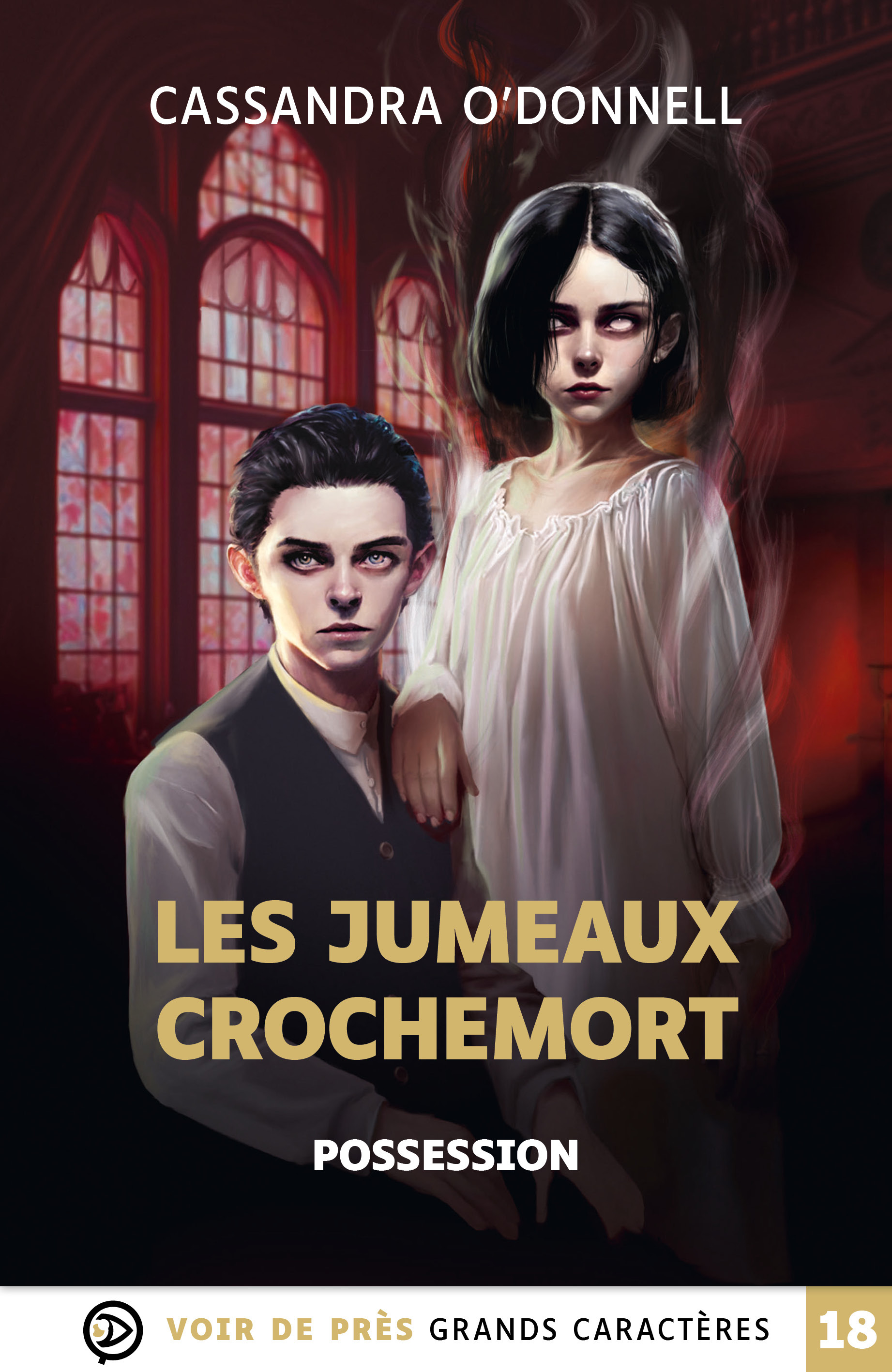 LES JUMEAUX CROCHEMORT 2 – POSSESSION