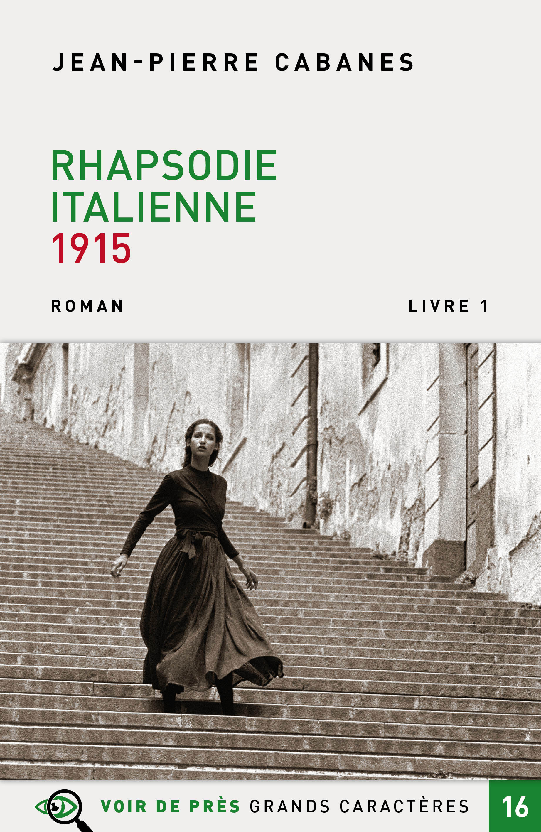 RHAPSODIE ITALIENNE – LIVRE 1 – 1915
