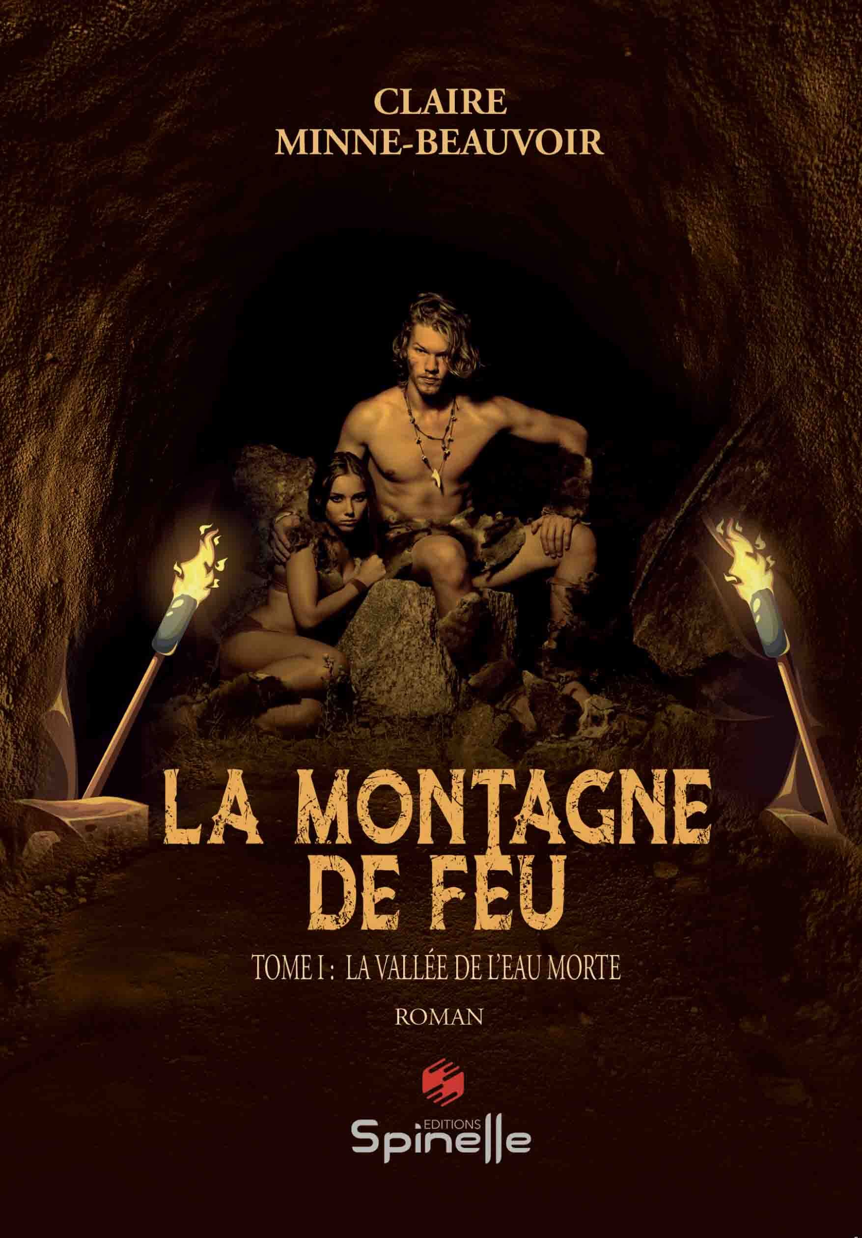 La montagne de feu - Tome I : La vallée de l’Eau morte