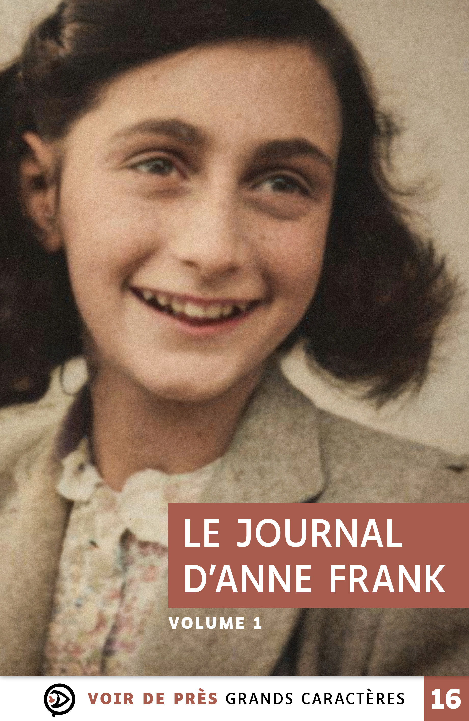 LE JOURNAL D'ANNE FRANK (2 VOLUMES)