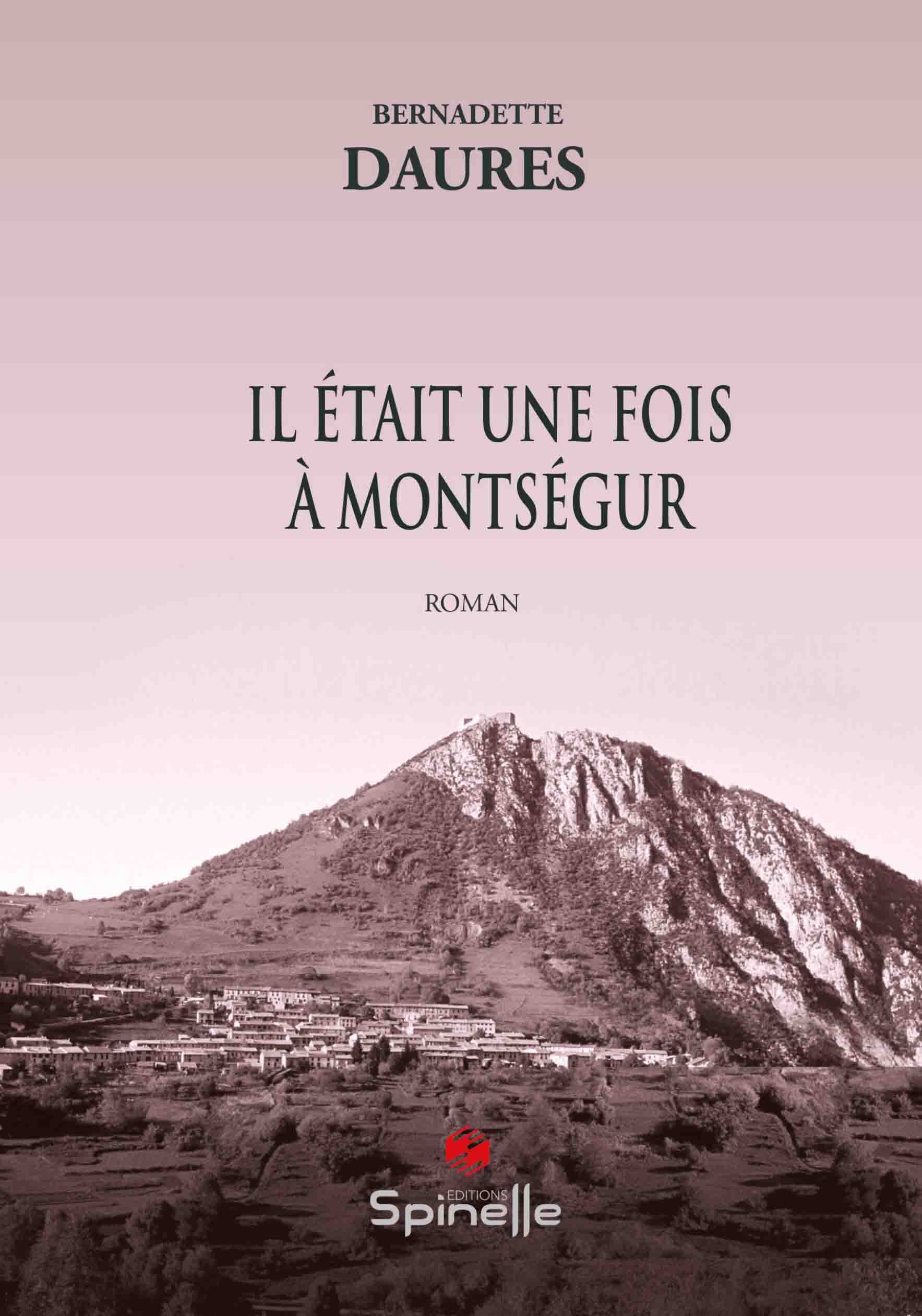 Il était une fois à Montségur