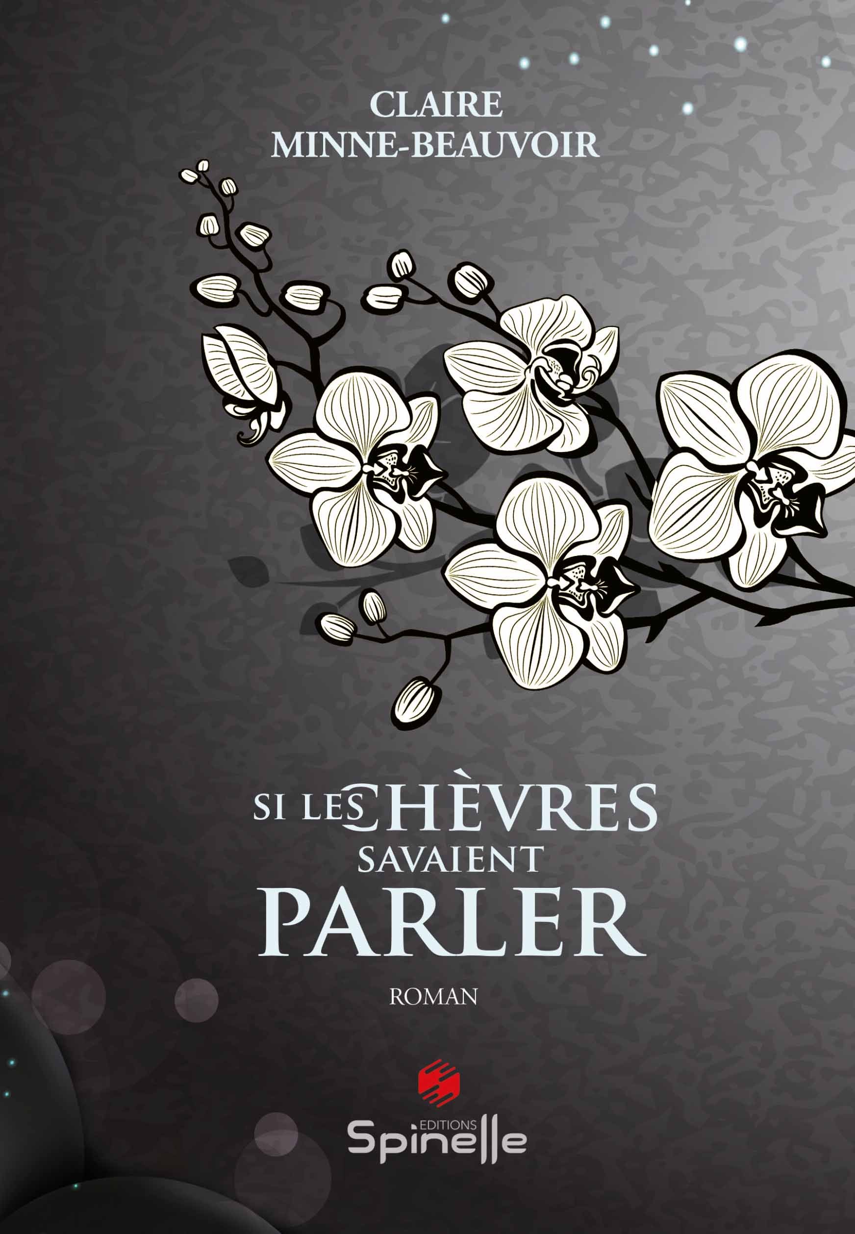 Si les chèvres savaient parler