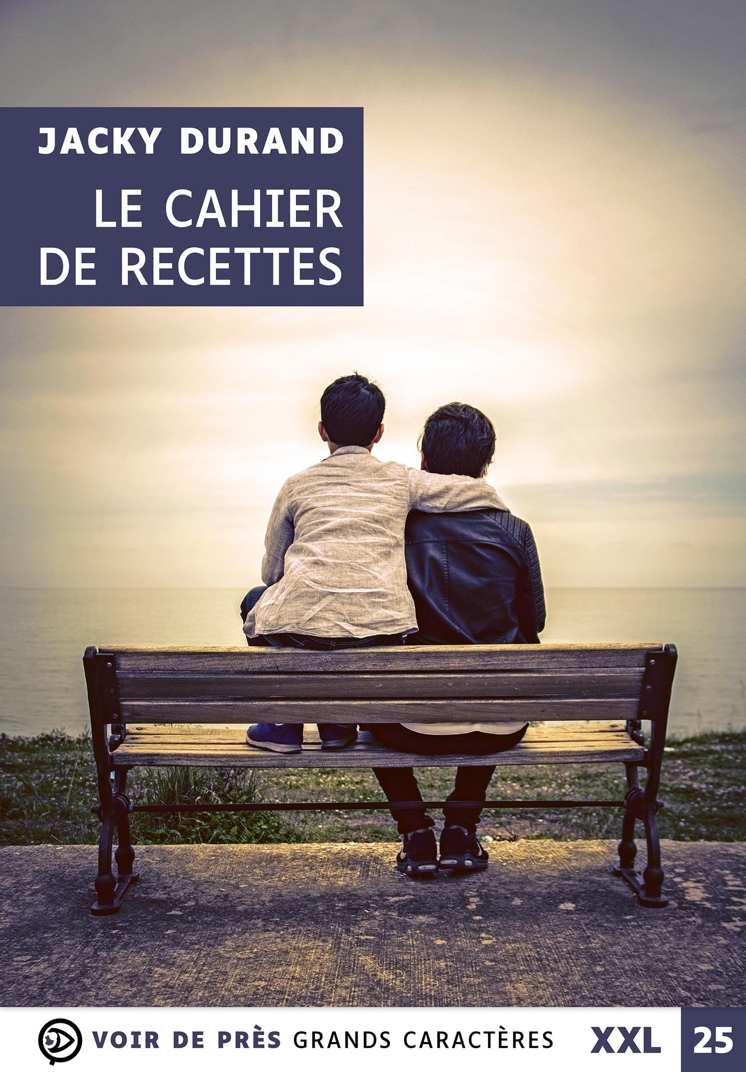 LE CAHIER DE RECETTES (XXL CORPS 25)