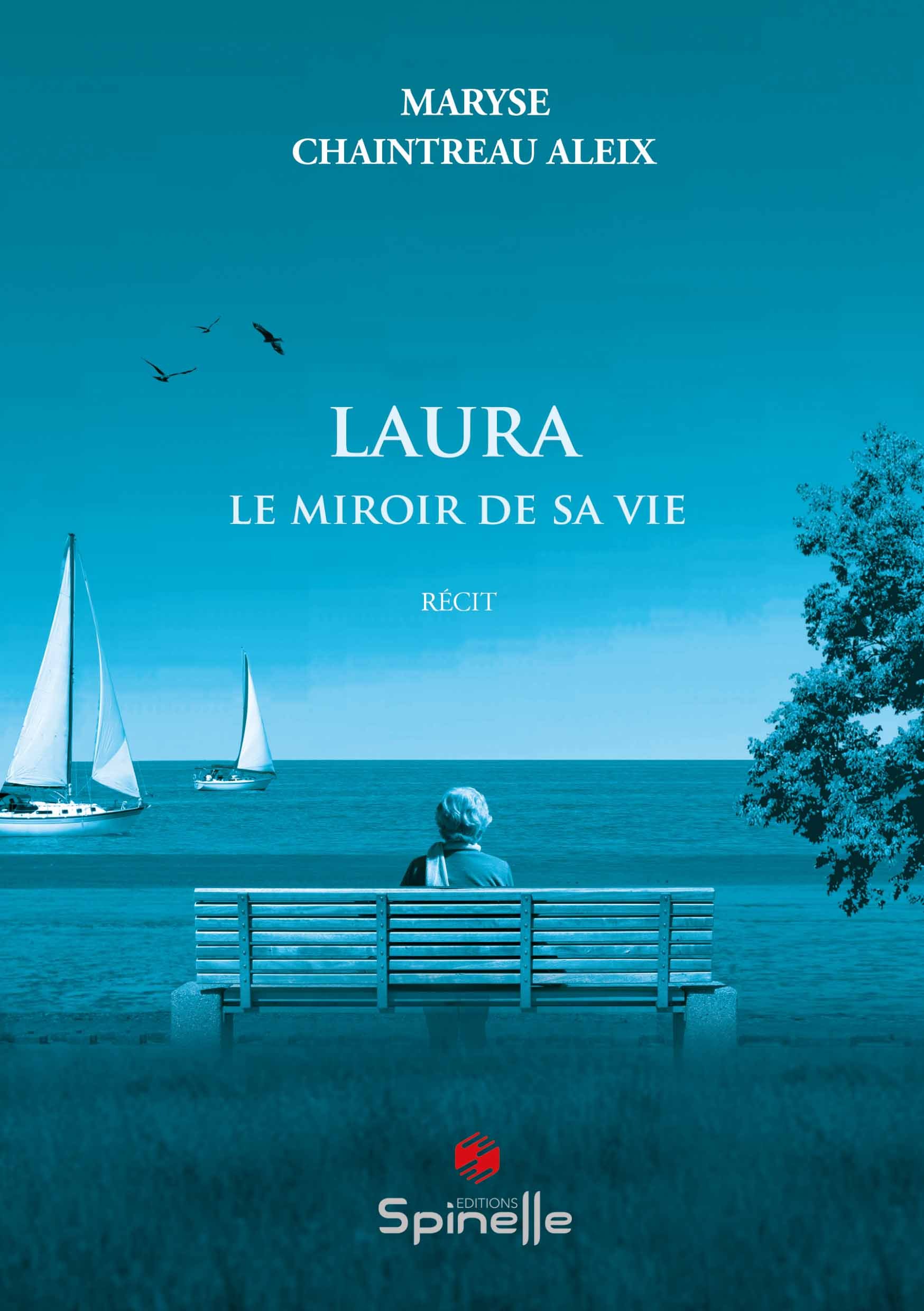 Laura - Le miroir de sa vie