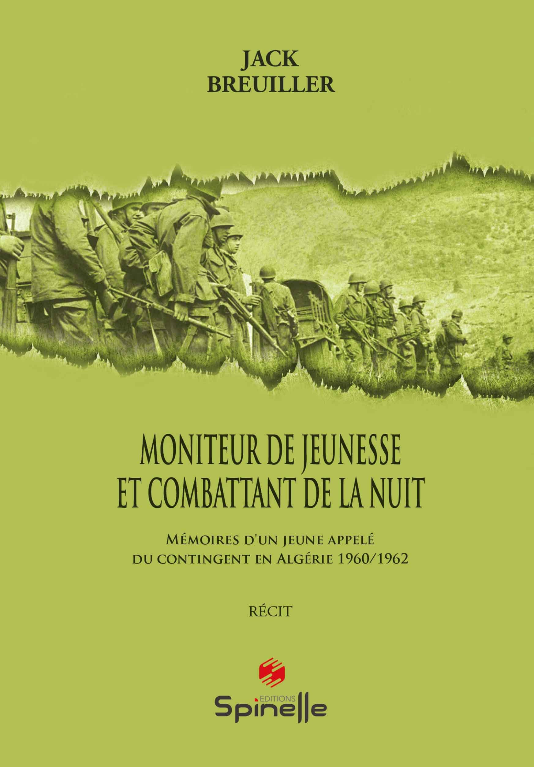 Moniteur de jeunesse et combattant de la nuit