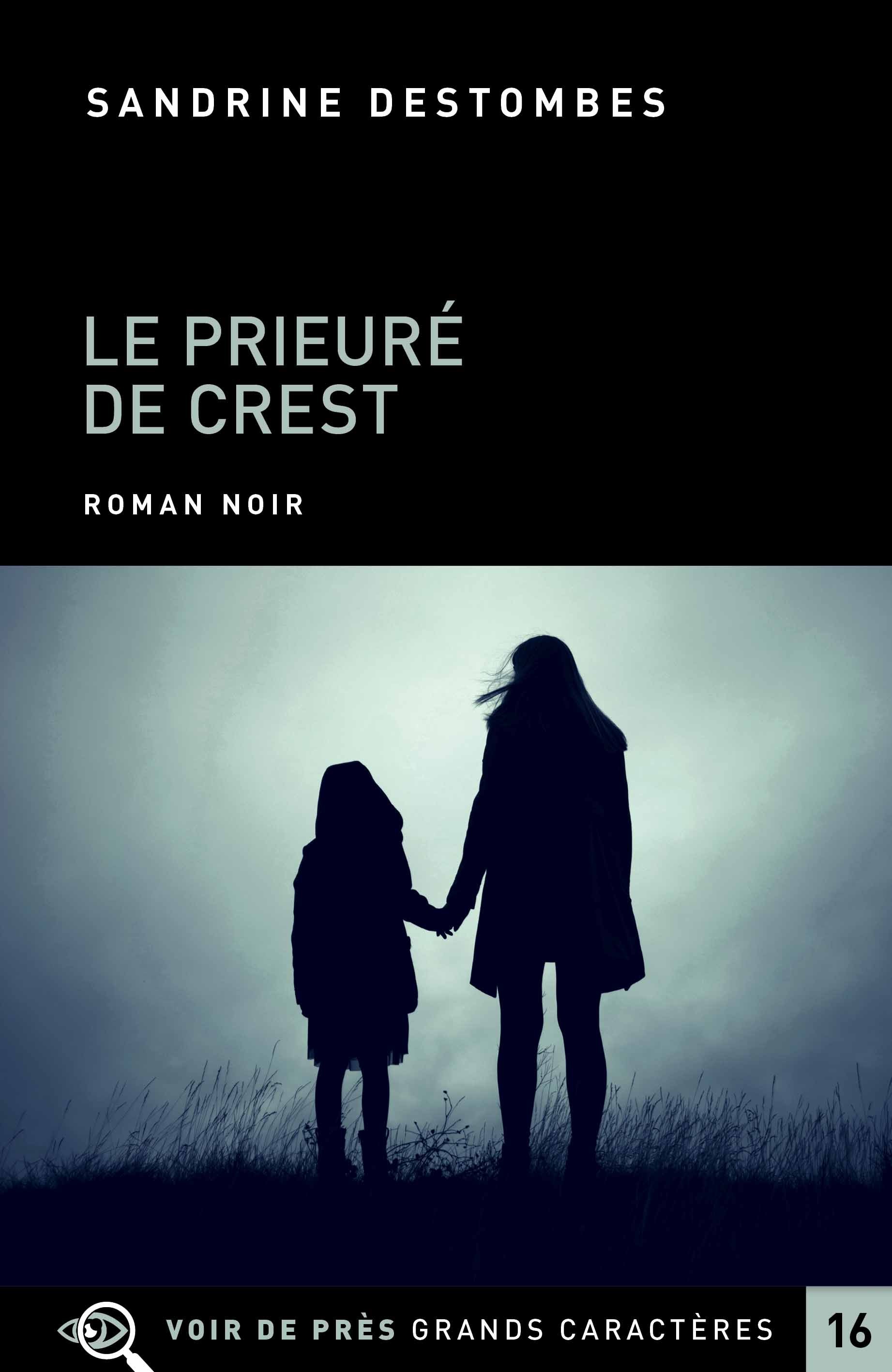 LE PRIEURÉ DE CREST