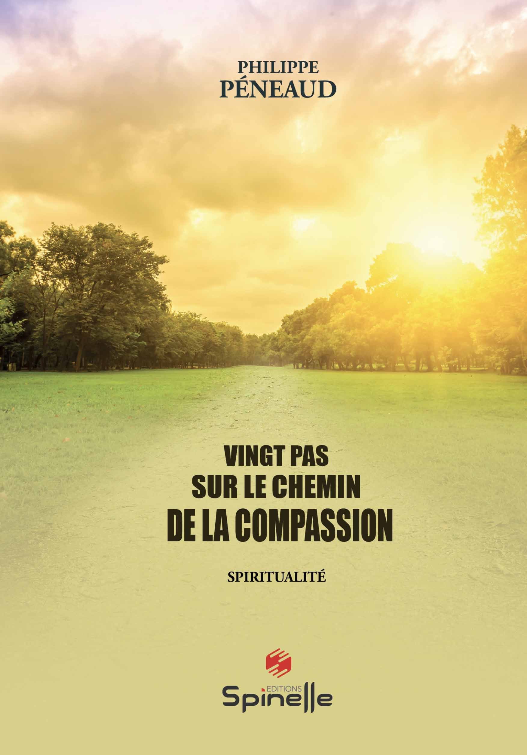 Vingt pas sur le chemin de la compassion
