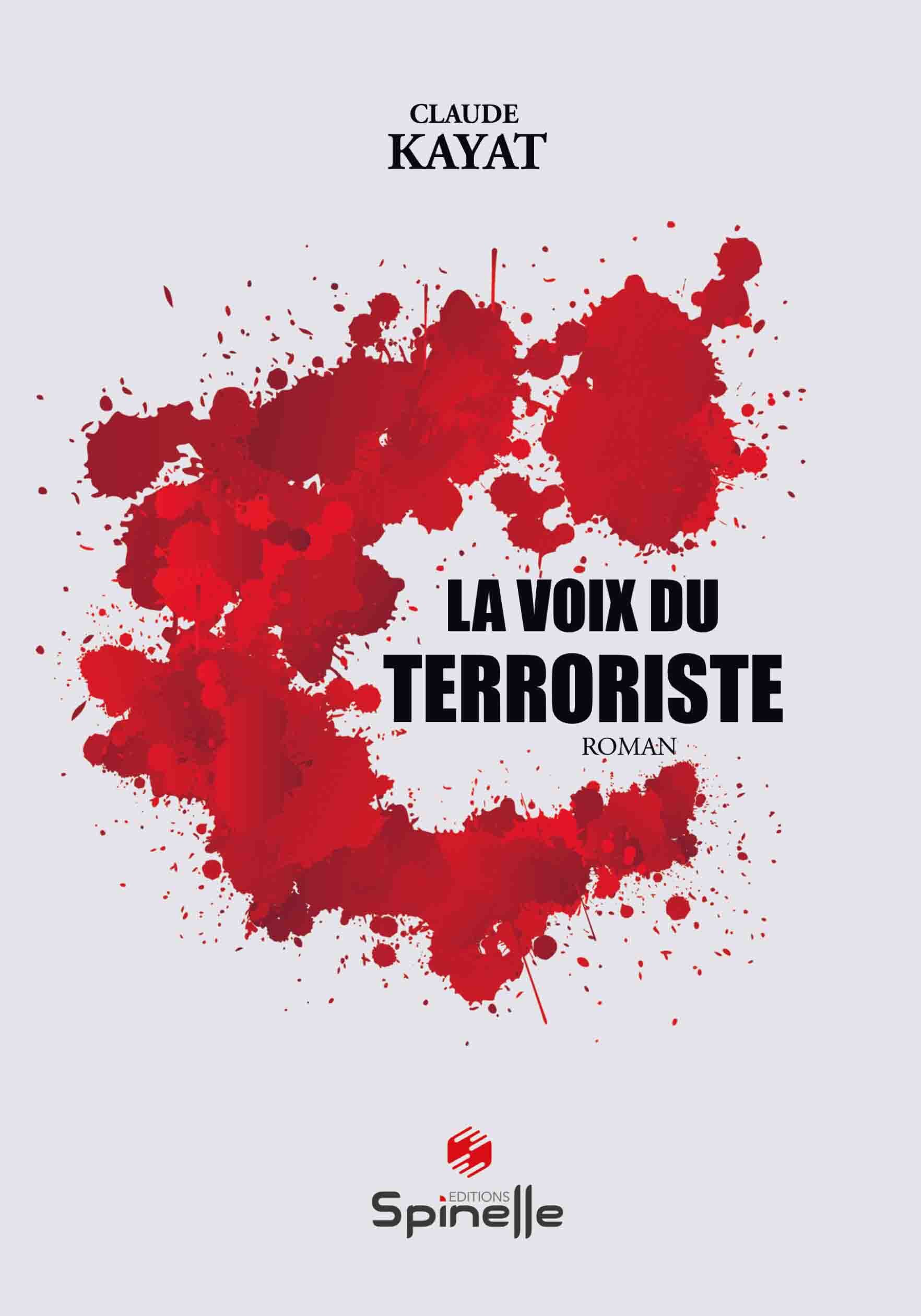 La voix du terroriste