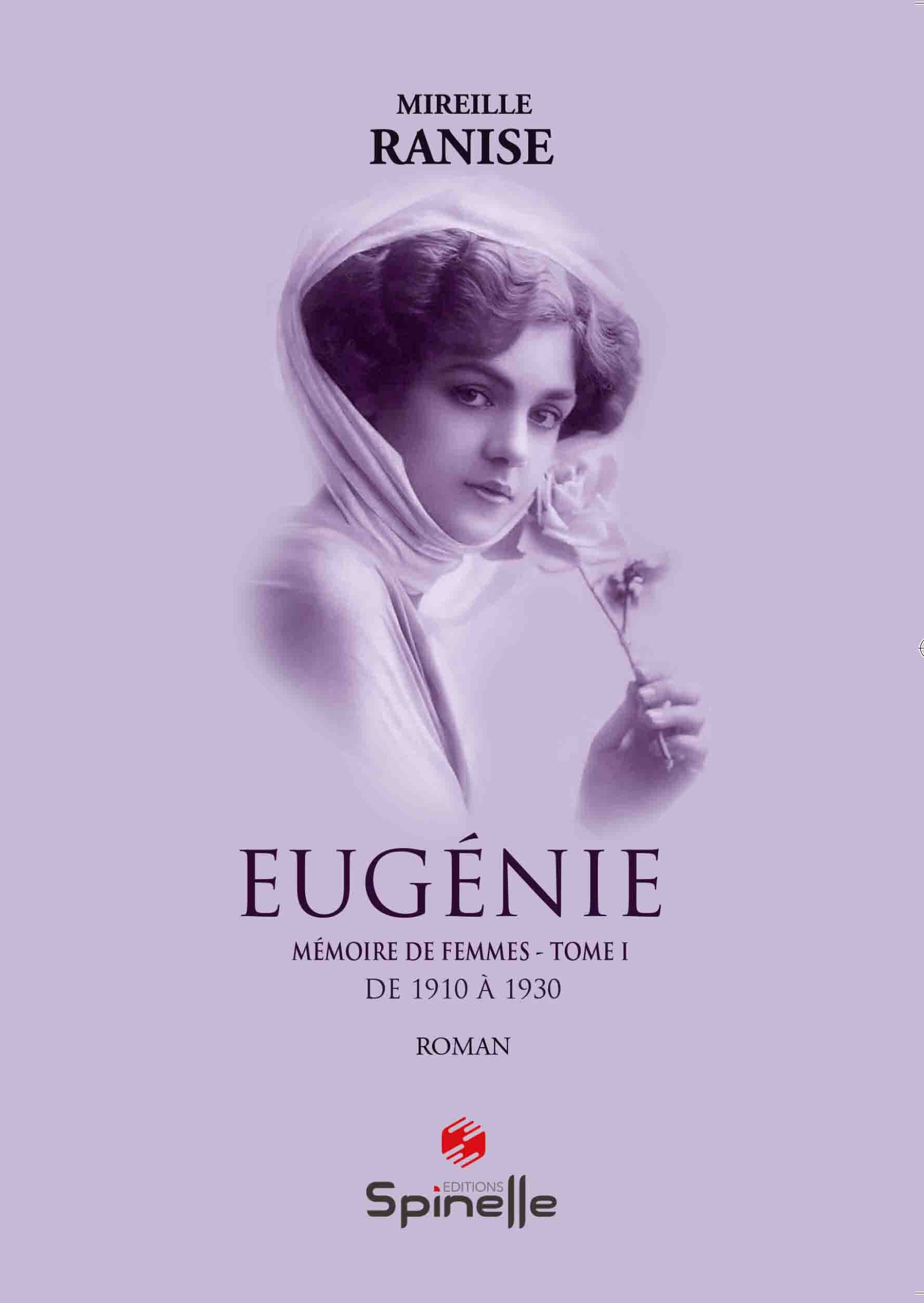 Eugénie - Mémoire de femmes : Tome I